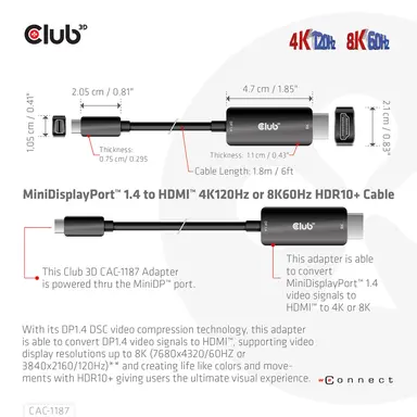 Club 3D B.V CLUB3D Minidp 1.4 to HDMI CABLE. 4K120HZ OR 8K60HZ SUPPORT. Supports, image 7